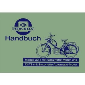 Hercules 221 T und 221 TS mit Saxonette Motor Handbuch