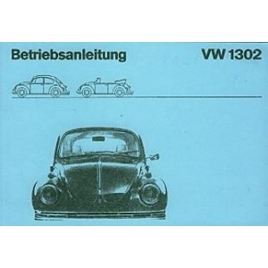 VW Käfer 1302/1302 S, Limousine und Cabrio, Betriebsanleitung