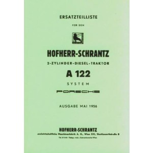 Hofherr-Schrantz, 2-Zylinder-Diesel-Traktor A 122, (System Porsche), Ersatzteilkatalog