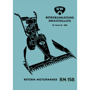 Reform RM 158 Betriebsanleitung und Ersatzteilliste