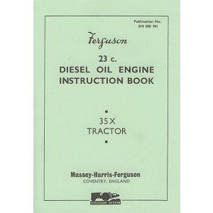Massey-Harris-Ferguson Diesel 35 X, Betriebsanleitung, kurz gefasst