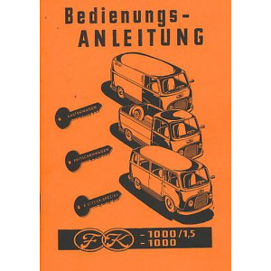 Ford Transit FK 1000 /1,5 1,2 und 1,5 ltr. Betriebsanleitung