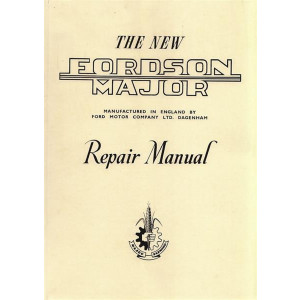 Fordson Major sehr ausführliche Reparaturanleitung