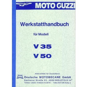 Moto Guzzi V 35 / V 50, Reparaturanleitung