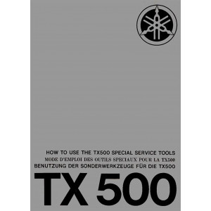 Yamaha TX 500, Benutzung der Sonderwerkzeuge