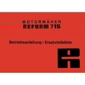 Reform RM 715 Betriebsanleitung und Ersatzteilliste