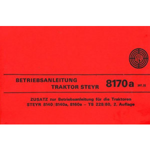 Steyr 8170a Traktor Zusatz-Betriebsanleitung