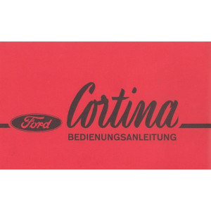 Ford Cortina 1200 1500 GT Betriebsanleitung