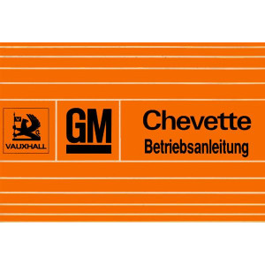 General Motors Chevette, Betriebsanleitung