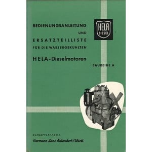Hela (Hermann Lanz) Ackerschlepper 20/22 PS, Baureihe A, Betriebsanleitung und Ersatzteilkatalog