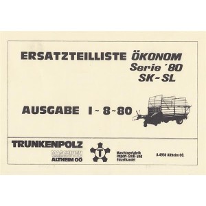Trunkenpolz Ladewagen, ÖKONOM Serie '80 SK-SL, Ersatzteilliste
