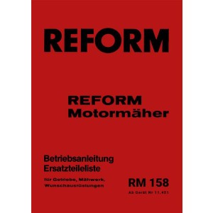 Reform RM 158 Betriebsanleitung und Ersatzteilliste