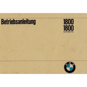 BMW 1800 und 1800 Automatic, Betriebsanleitung