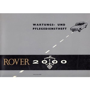 Rover 2000, Wartungs- und Pflegedienstheft