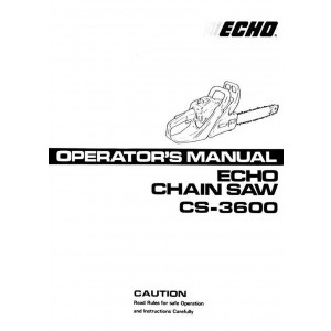 Echo CS - 3600 Chain Saw, Operator's Manual and Spare Parts