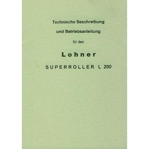 Lohner Superroller L 200 – Betriebsanleitung