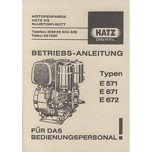 Hatz E 571, 671, 672 Dieselmotor, Betriebsanleitung
