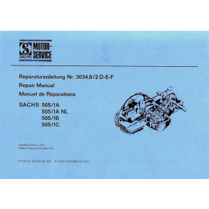 Sachs Motor mit liegendem Zylinder, 505/1 A, 505/1 A NL, 505/1 B, 505/1 C, 1-Gang-Automatik, Reparaturanleitung