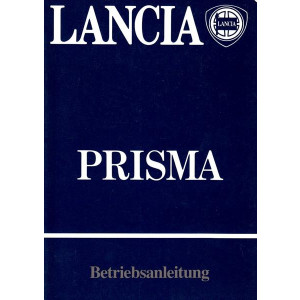 Lancia Prisma 1300, 1500, 1600 und 1930 ccm Diesel, Betriebsanleitung