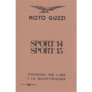 Moto Guzzi Sport 14, Sport 15, Uso e Manutenzione