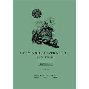 Steyr 80 - 15 PS Traktor Betriebsanleitung