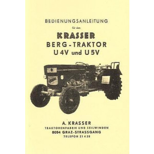 Krasser Bergtraktor U4V und U5V Betriebsanleitung und Ersatzteilkatalog