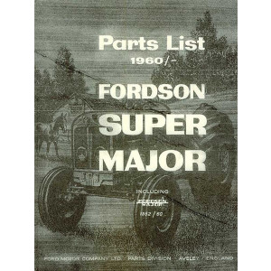 Fordson Major / Super Major Parts List