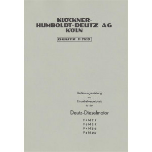 Deutz F4M513 F6M513 F4M516 F6M516 Motor Betriebsanleitung und Ersatzteilkatalog