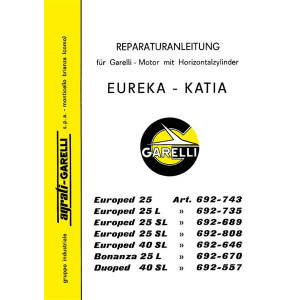 Garelli Motor mit Horizontalzylinder Eureka - Katia Reparaturanleitung