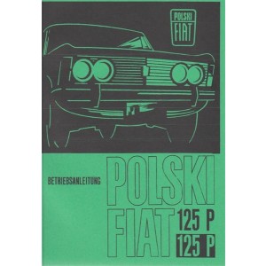 Polski Fiat 125P und Kombi, Betriebsanleitung