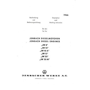 Jenbach Dieselmotoren JW 8, JW 10, JW 10A, JW 15, JW 20, JW 20 M, Betriebsanleitung