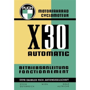 Puch X 30 Automatik Motorfahrrad, Betriebsanleitung