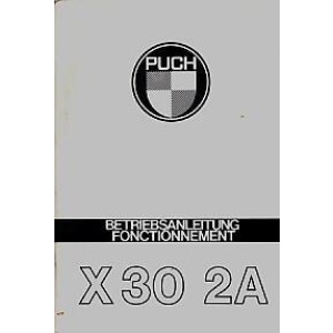 Puch X 30 2 A (ähnlich wie Maxi) Betriebsanleitung, Fonctionnement