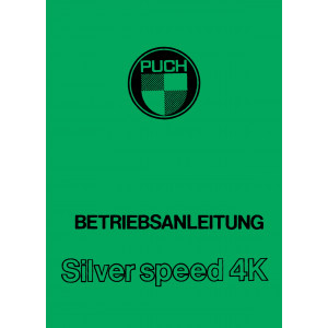 Puch Silver Speed 4K, Betriebsanleitung