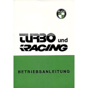 Puch Moped Turbo und Racing, Betriebsanleitung
