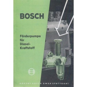 Bosch Förderpumpe für Dieselkraftstoff, Betriebsanleitung