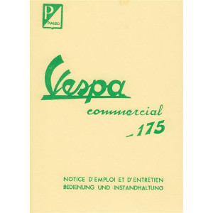 Piaggio Vespa Commercial 175, Bedienung und Instandhaltung