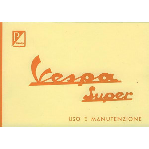 Vespa Super, Betriebsanleitung
