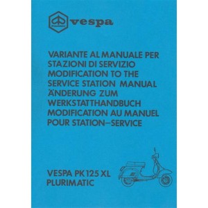 Piaggio Vespa PK 125 XL Plurimatic, Änderung zum Werkstatthandbuch