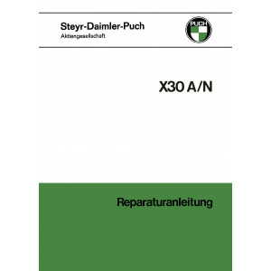 Puch X 30 A/N, 1-Gang Automatik und 2-Gang handgeschaltet, Reparaturanleitung