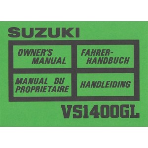 Suzuki VS 1400 GL, Fahrer-Handbuch