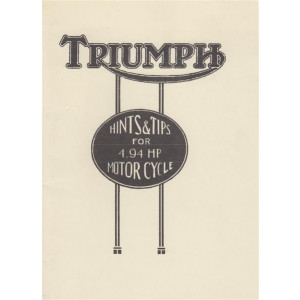 Triumph "Hints & Tips" for 4.94 HP Type P Motor Cycle, Owner's Manual