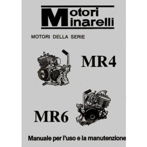 Moto Minarelli MR 4, MR 6, Betriebs- und Reparaturanleitung (nur Motor)