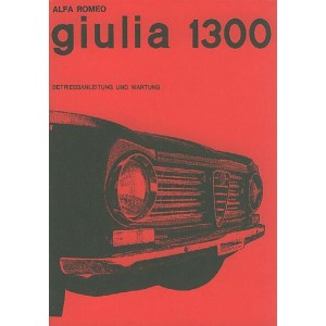 Alfa Romeo Giulia 1300 Betriebsanleitung