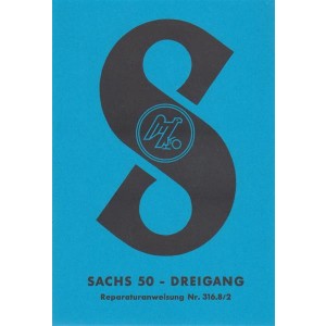 Sachs 50 Dreigang, Reparaturanweisung