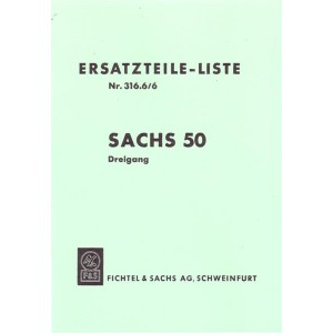 Sachs 50 Dreigang mit Lüfter, 0,8 und 1,25 PS, Pedalen oder Kickstarter, Ersatzteilkatalog Nr. 316.6/6