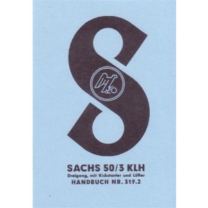 Sachs 50/33 KLH, 3-Gang mit Kickstarter und Lüfter, 3,2 PS, Betriebsanleitung Nr. 319.2