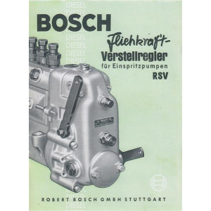 Bosch Fliehkraft-Versteller für Diesel-Einspritzpumpen RSV Betriebsanleitung