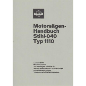 Stihl 040, Typ 1110 Motorsägen, Handbuch