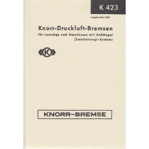 Knorr Druckluft Bremsen K 423, Betriebsanleitung